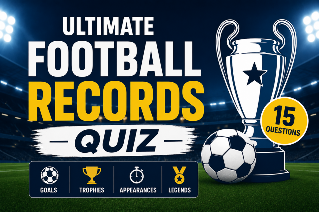 ultimate football records quiz